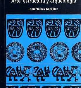 Arte, estructura y arqueología